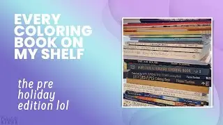 All My Coloring Books 📚 | Pre-Christmas Edition