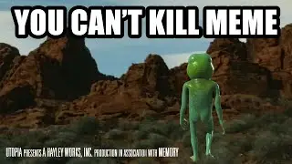You Cant Kill Meme | Full Film