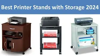 Top 5 Best Printer Stands with Storage in 2024