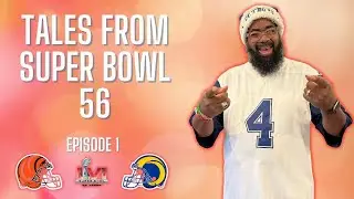 Tales from Super Bowl 56-Episode 1 | Mr. Riley's World | #mrrileysworld #superbowl56 #nextdoortosofi
