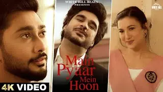Main Pyaar Mein Hoon (Official Video) | Goldboy | Gauahar Khan & Zaid Darbar | Romantic Song 2025