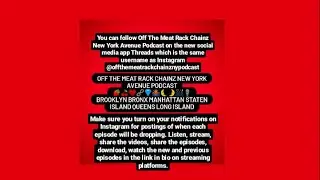 Off The Meat Rack Chainz New York Avenue Podcast Ep 435: Cool Idea To Do Livestreams Of Brightcove