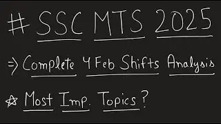 SSC MTS 4 Feb Exam Analysis 2026 | Most Important Topics for Upcoming Shifts