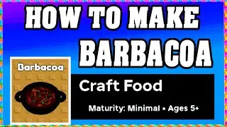 How To Make BARBACOA in CRAFT FOOD *ROBLOX* [Make New Recipe] [walkthrough]