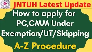 JNTUH How to apply for Exemption/skipping/undertaking||jntuh A-Z procedures for applying exemption