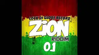 Zion Riddim 2024