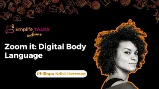Zoom it: Digital Body Language with Philippa Ndisi-Herrman