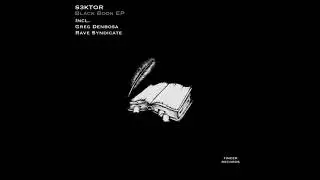 S3KTOR - Black Book (Rave Syndicate Remix)