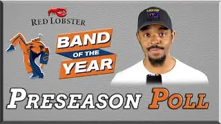 Top 10 HBCU Bands Red Lobster Band of the Year Preseason D1 Rankings JSU FAMU & More Steven Holiday