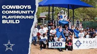 Dallas Cowboys Community Playground Build | Dallas Cowboys 2019