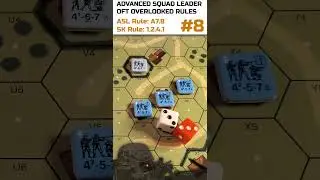 Bite-Sized Advanced Squad Leader Rules - No. 8