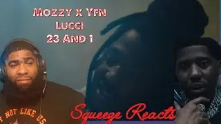 Mozzy, YFN Lucci - 23 AND 1 (Official Video)Reaction