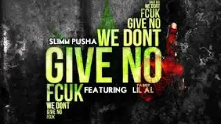 WDGNF -@slimmPusha feat. @yaboylilal www.bingbangbatabow.ccom