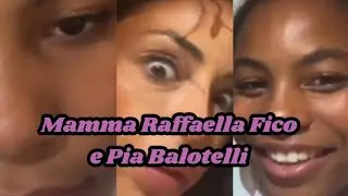 Raffaella Fico e Pia Balotelli... insieme❤️