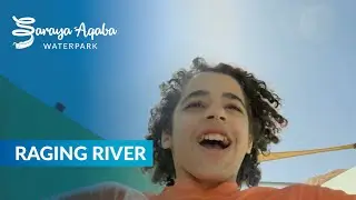 Saraya Aqaba Waterpark | Raging River