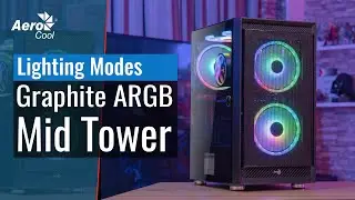 Корпус AeroCool Graphite Mid Tower - Режимы подсветки