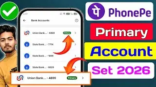 How to Change Primary Account in PhonePe 2026 | How to Change Primary Account in PhonePe