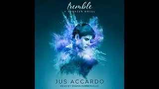 Tremble by Jus Accardo | Full Audiobook