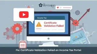 Fix: Certificate Validation Failed on Income Tax Portal &ndash; Step-by-Step Solution