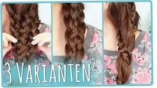 Pimp my Braid I 3 Flechtvarianten