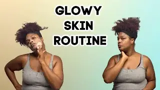 Glowy Everyday Skincare Routine! (ft. Fenty Skin, Too Faced, & The Ordinary)