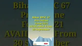 BPSC 67th 2021 form | bpsc 67 notification | bpsc 2021 notification | bpsc syllabus| bpsc 2021