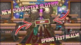 7th CHARACTER SLOT?!?! SPRING TEST REALM!