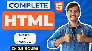 Complete HTML Tutorial for Beginners (2025) | with Notes + Project | HTML Full Course in Hindi