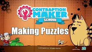 Contraption Maker School: Making Puzzles