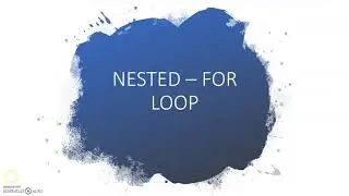 Nested For Loop In Java- Looping Statement In Java