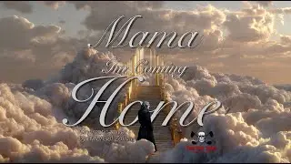 Mama, I'm Coming Home - Cinematic Cover