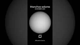 Las MANCHAS SOLARES de DICIEMBRE #actividadsolar #telescopio | SAA OMEGA