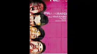 FULLSCRATCH  LIVE「ALL YEAR ROUN Tour final」完全収録【公式】