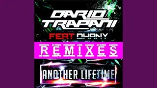 Another Lifetime (feat. Dhany) [Stefano Carparelli Remix]