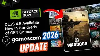 The GeForce Now GAMESCOM 2026 Update is HERE! | NEW Confirmed GAMES!