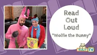 Read Out Loud | Ame Dyckman Reads WOLFIE THE BUNNY #Storytime #ReadAloud #BedtimeStories