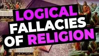 15 Logical Fallacies of Religion That Obscure the Truth of the Gospel