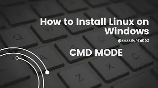 How to Install Linux on Windows 10 || How To Download And Install Linux On Windows 10