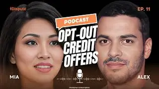 How to Opt-Out of Pre-Screened Credit Offers - Finances Podcast 11
