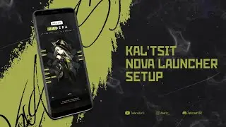 Kal'tsit - Arknights Theme | Nova Launcher Anime Setup | KLWP Setup