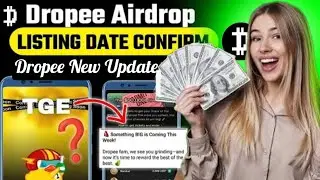 Dropee Airdrop Listing Date confirmed✅ | Dropee Price $5💰|Dropee Eligibility Criteria #dropeeairdrop