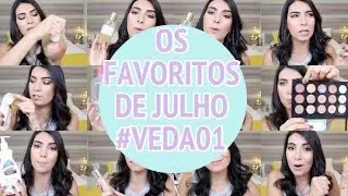 Favoritos de Julho 2015 VEDA #01