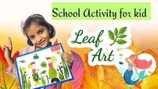 Diy Leaf 🌿 Art for kids/Easy mermaid art with leaf 🌿/#schoolactivity/#leafart /#diy