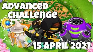 Bloons TD 6 || Advanced Daily Challenge || 3 Tower BAD (15 April 2021)