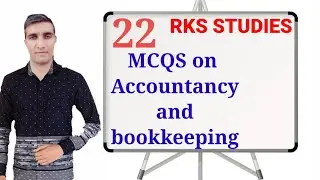 MCQ on accounting and bookkeeping||lecture 22 jkssb Panchayat Account assistant 2020