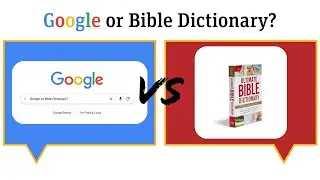 Should You Use a Bible Dictionary?