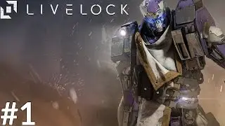 Livelock (PS4) #1 - Machine Online
