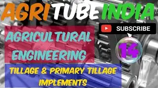 Tillage & Primary Tillage Implements | Useful for IBPS AFO  PrePG BHU JRF ICAR & BSc Agriculture etc