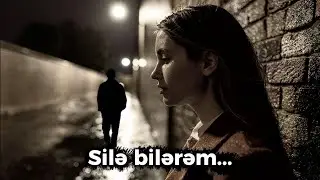 Silə Bilərəm  | SaundAZ (Dark Cinematic Version)