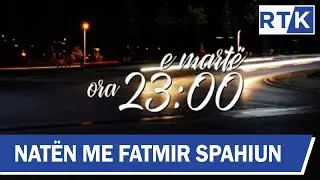 Promo - Naten me Fatmir Spahiun Rasim Selmanaj & Elena Lushaku